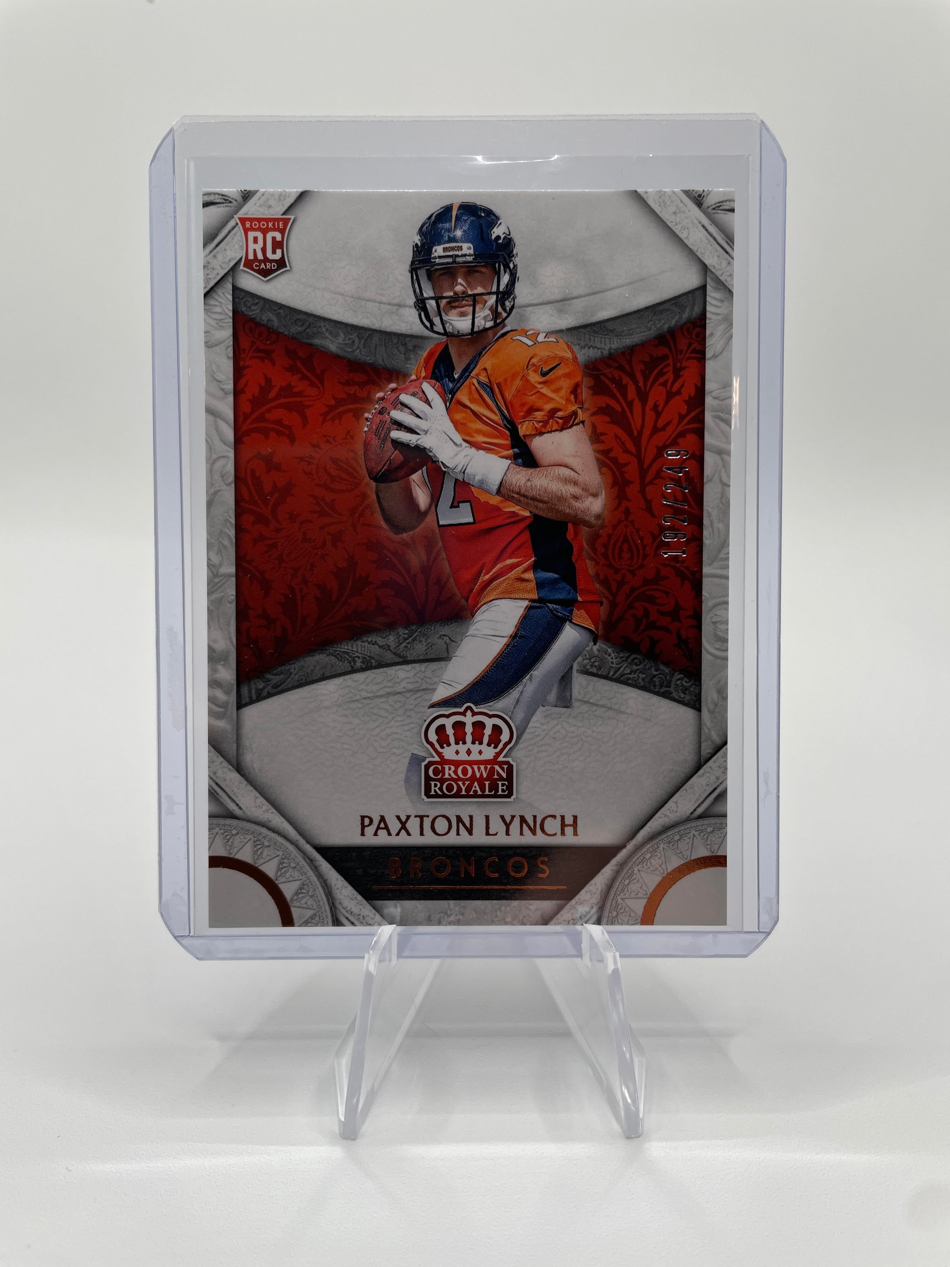 2016 Panini Crown Royale Paxton Lynch Orange Foil /249 Rookie #84