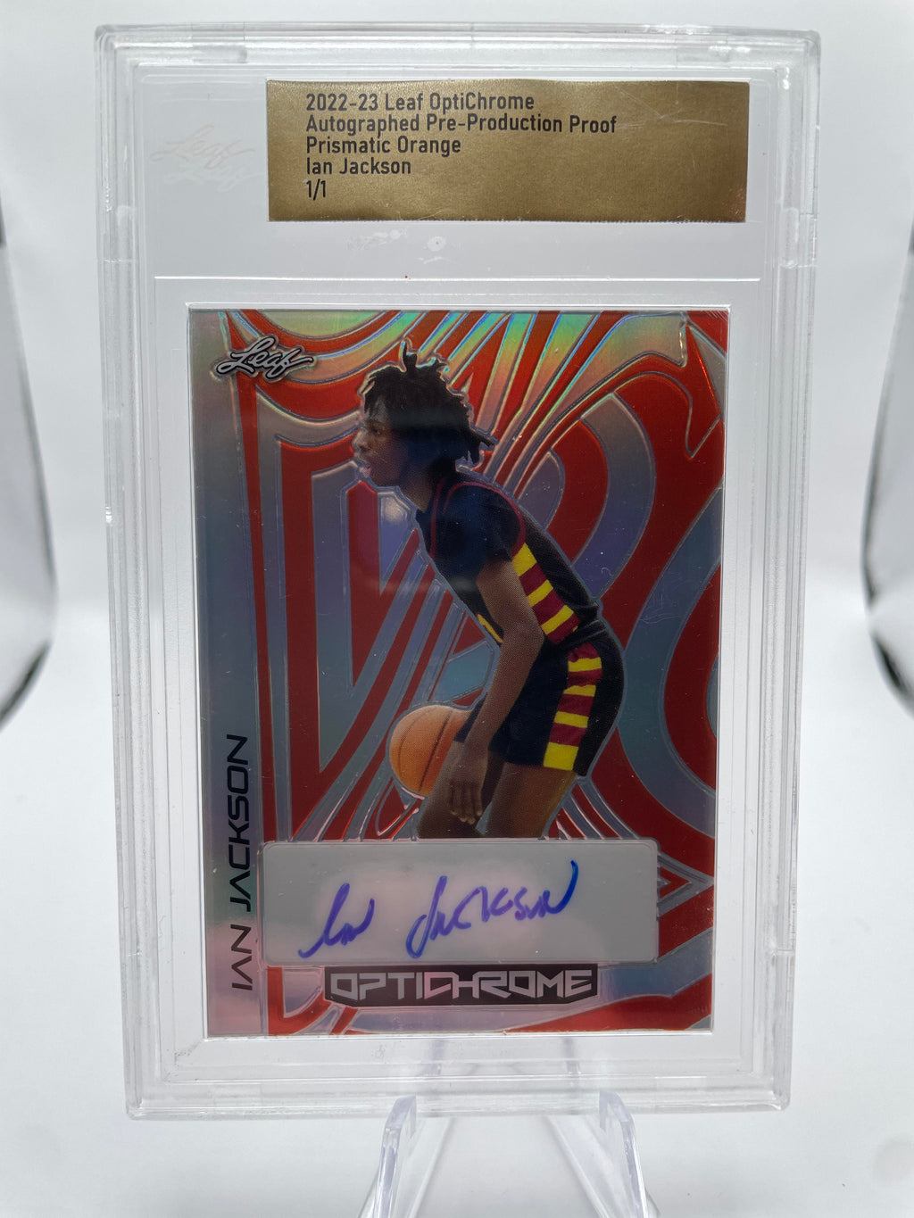 2022-23 Leaf Optichrome Ian Jackson Prismatic Orange Production Proof Auto 1/1