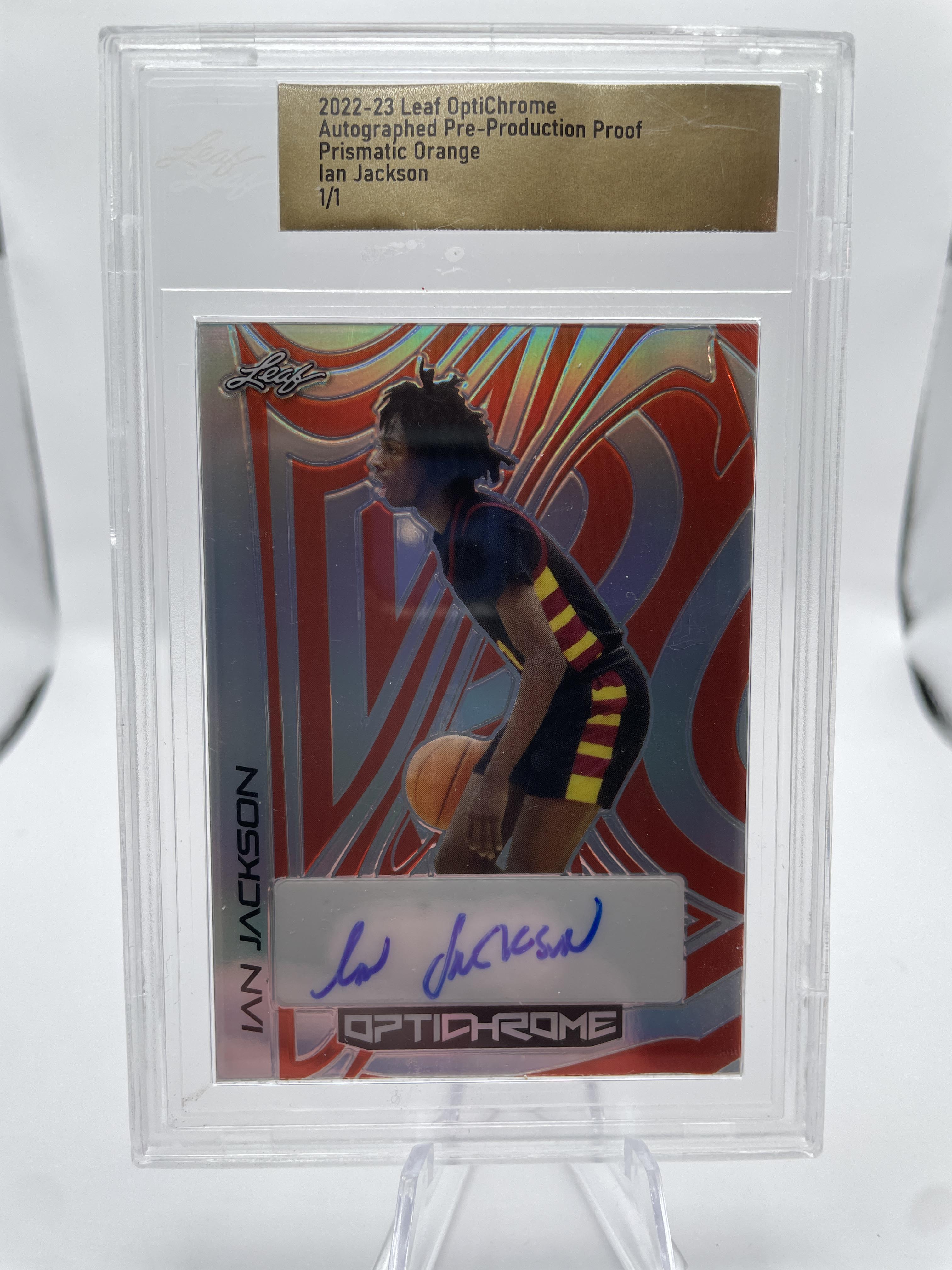 2022-23 Leaf Optichrome Ian Jackson Prismatic Orange Production Proof Auto 1/1