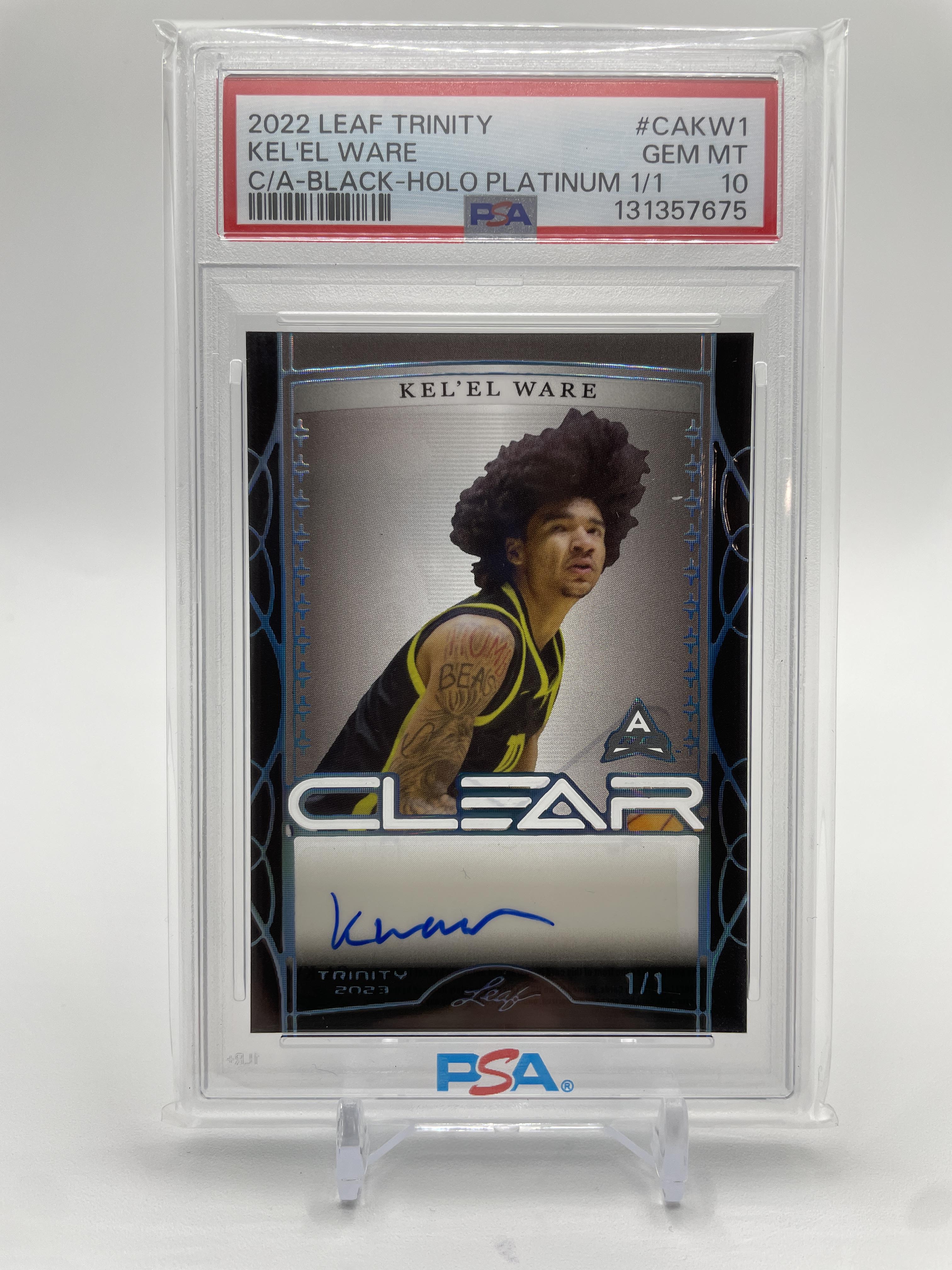 2022-23 Leaf Trinity Clear Kel'El Ware Black Holo Platinum Auto 1/1 PSA 10 MINT