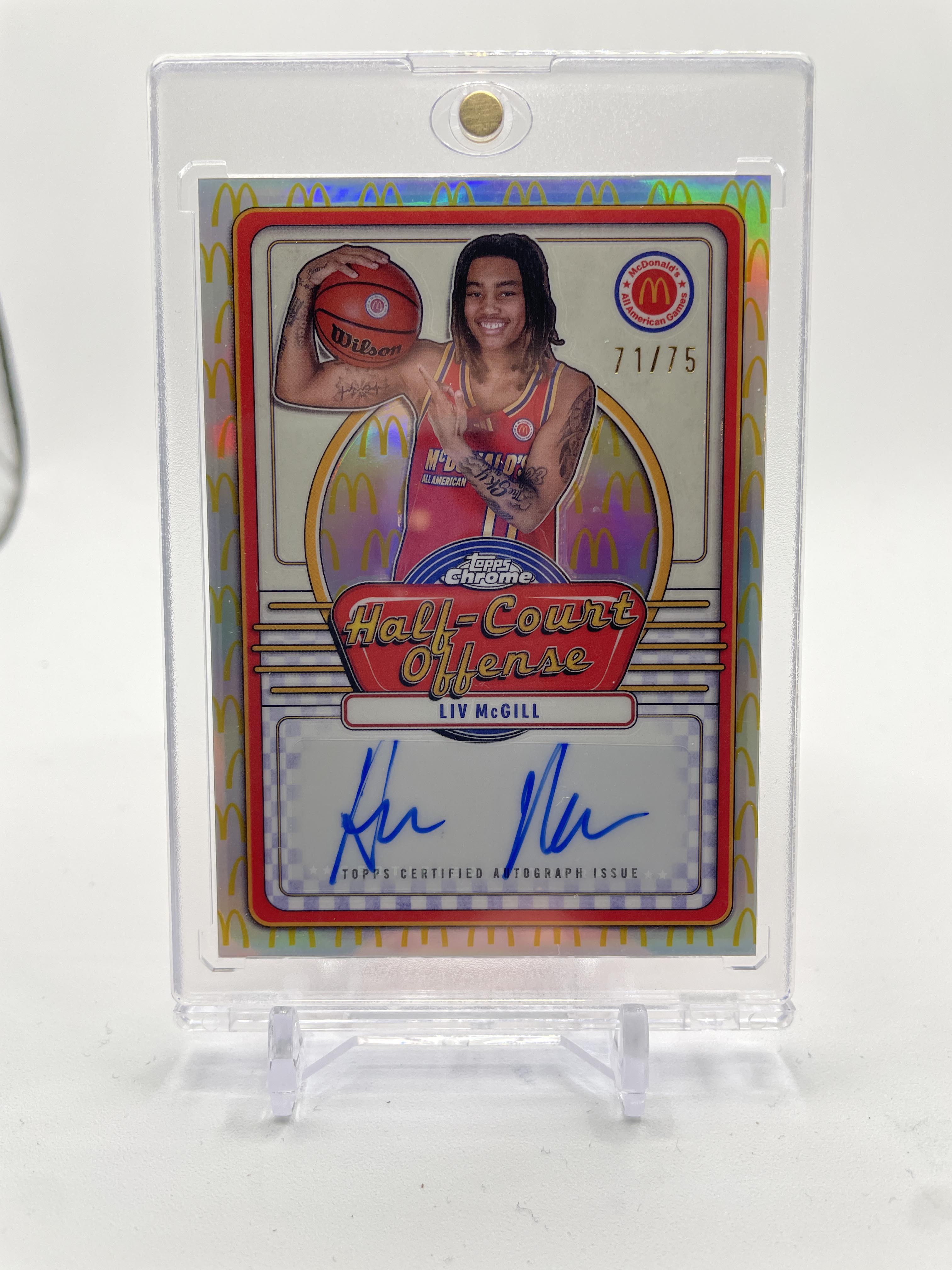 2024-25 Topps McDonald's Chrome Liv McGill Half Court Offense Refractor Auto /75
